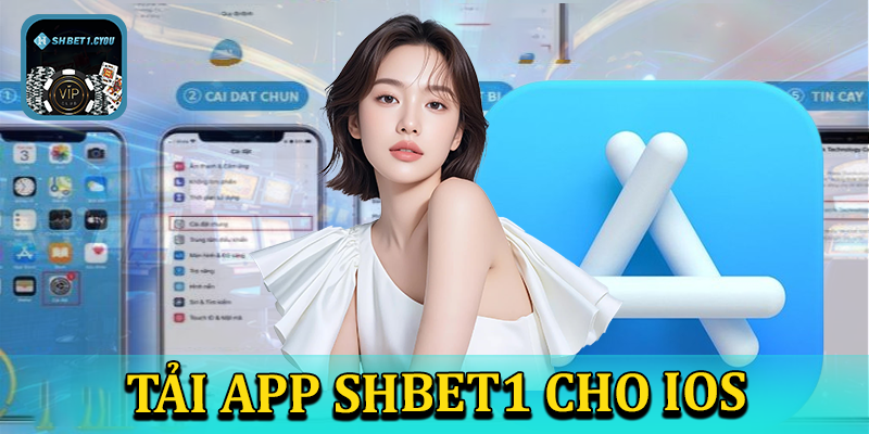 Hướng dẫn tải app shbet1 cho IOS