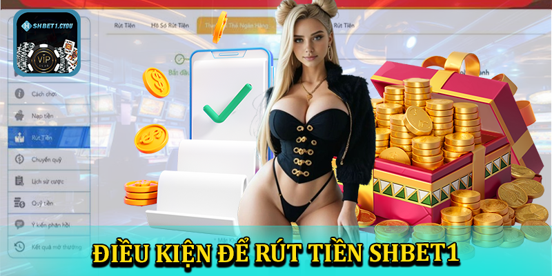 Hiểu rõ về rút tiền shbet1